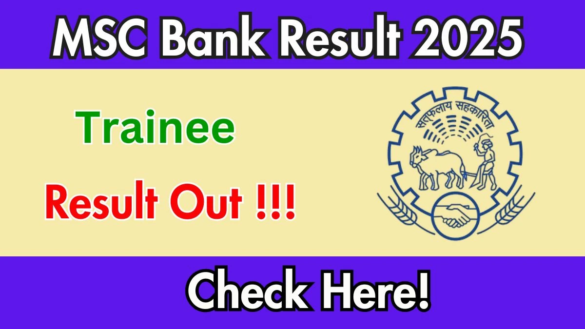 MSC Bank Trainee Result 2025 OUT (Direct Link) - Download Scorecard @mscbank.com