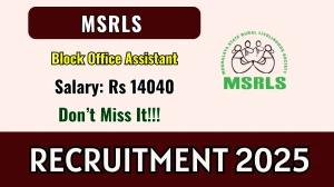 MSRLS Block Office Assistant Recruitment 2025 - Apply Offline for 01 Posts