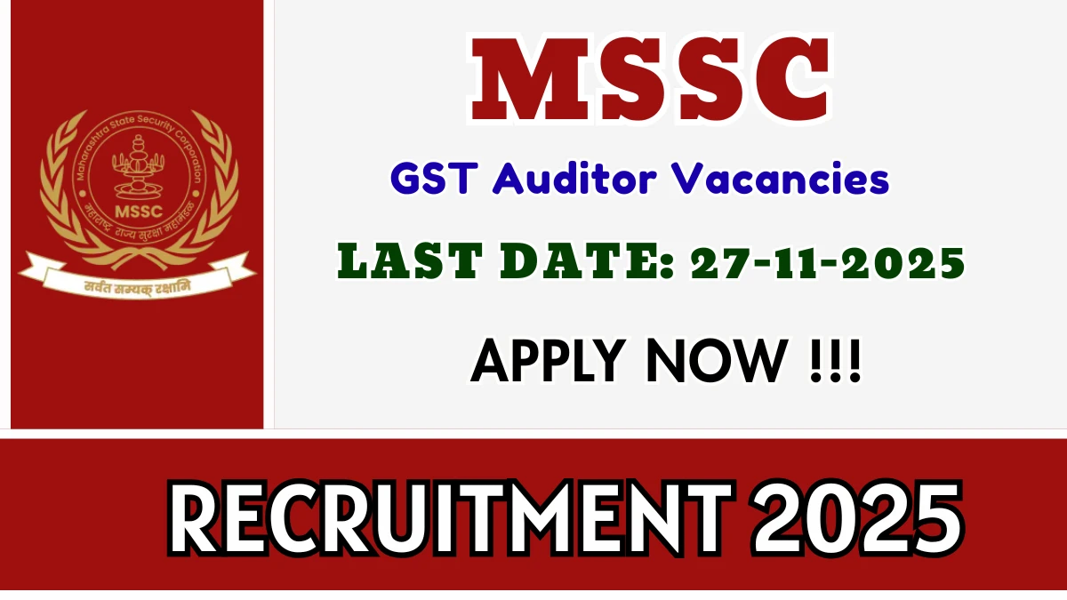 MSSC GST Auditor Recruitment 2025 - Apply Offline