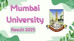 Mumbai University Result 2025 Out at mumresults.in Direct Link to Download 2nd, 4th and 5th Semester Result