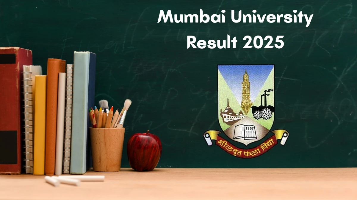 Mumbai University Result 2025 Out at mumresults.in Direct Link to Download 5th and 6th Semester Result