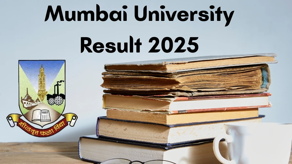 Mumbai University Result 2025 Out at mumresults.in Direct Link to Download 3rd Semester Result