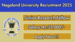 Nagaland University Junior Research Fellow Recruitment 2025 – Apply Online