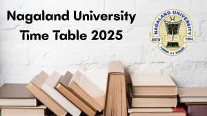 Nagaland University Time Table 2025 Announced for MBBS @ nagalanduniversity.ac.in Details Here Nagaland University Time Table 2025 Announced for MBBS @ nagalanduniversity.ac.in Details Here