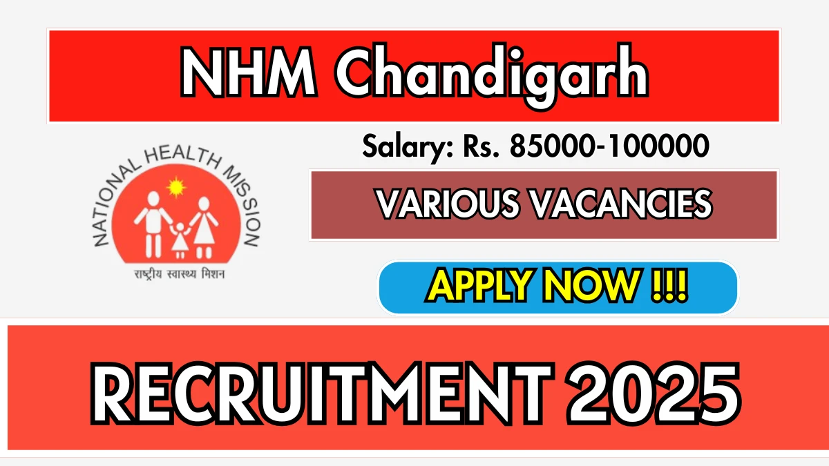 NHM Chandigarh Recruitment 2025 – Walk in for 07 Microbiologist, Gynaecologist and More Posts