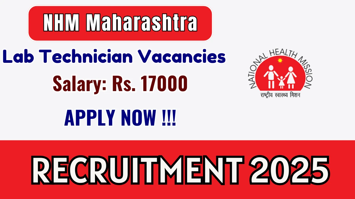 NHM Maharashtra Lab Technician Recruitment 2025 - Apply Offline for 05 Posts
