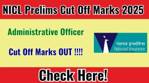 NICL AO Prelims Cut Off Marks 2025 Released – Check at nationalinsurance.nic.co.in