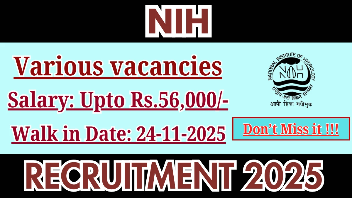 NIH Recruitment 2025 – Walk in for 03 SRF,Project Scientist and More Posts