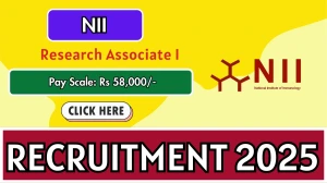 NII Research Associate I Recruitment 2025 - Apply Offline