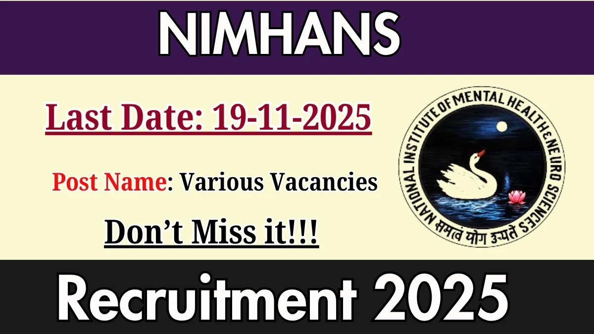 NIMHANS Recruitment 2025 – Walk in for Project Junior Nurse I, Project Technical Support III Posts