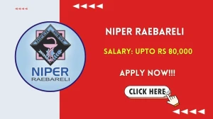 NIPER Raebareli Recruitment 2025 - Apply Online for 04 Assistant Professor, Teaching-cum-Research Assistant Posts