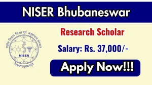 NISER Bhubaneswar Research Scholar Recruitment 2025 - Apply Online for 02 Posts NISER Bhubaneswar Research Scholar Recruitment 2025 - Apply Online for 02 Posts