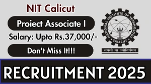 NIT Calicut Proiect Associate I Recruitment 2025 - Apply Offline