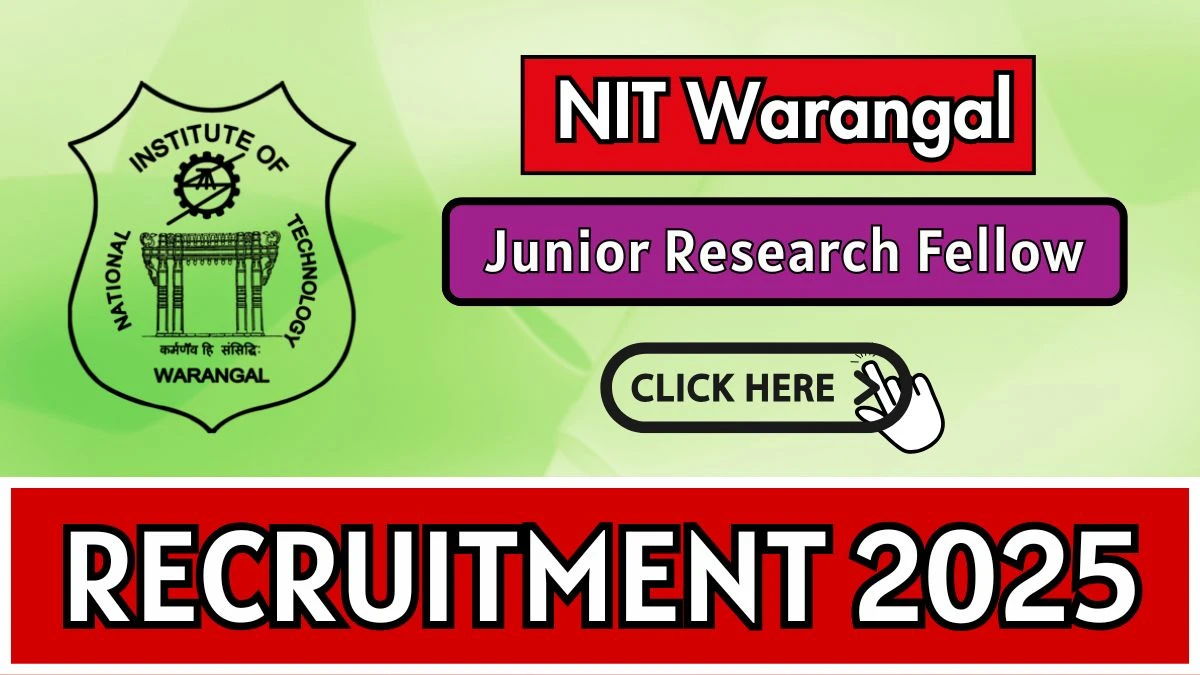 NIT Warangal Junior Research Fellow Recruitment 2025 - Apply Offline