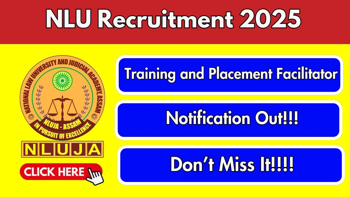 NLU Training and Placement Facilitator Recruitment 2025 - Apply Offline