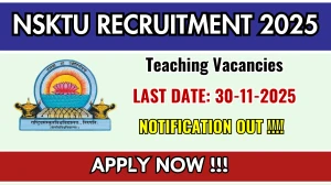 NSKTU Teaching Recruitment 2025 - Apply Online for 12 Posts NSKTU Teaching Recruitment 2025 - Apply Online for 12 Posts