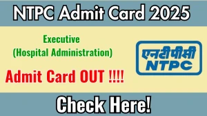 NTPC Executive Admit Card 2025 OUT Download Hall Ticket at ntpc.co.in NTPC Executive Admit Card 2025 OUT Download Hall Ticket at ntpc.co.in