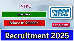 NTPC Executive Recruitment 2025 - Apply Online for 04 Posts