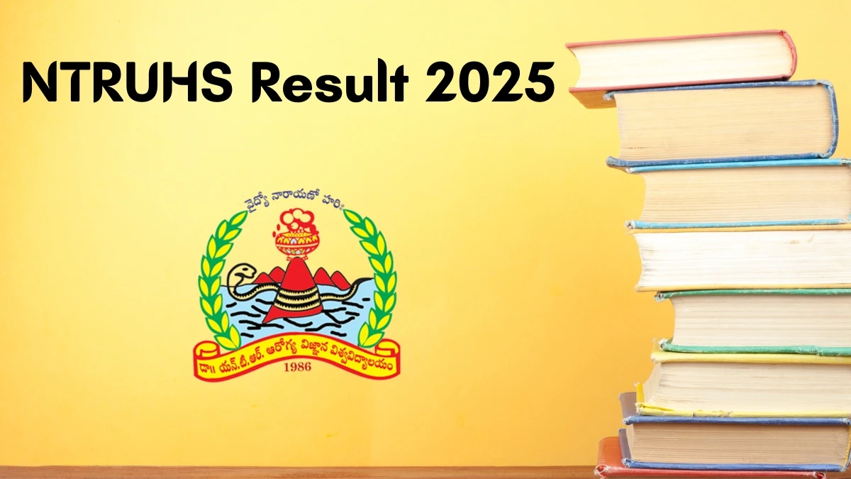 NTRUHS Result 2025 Out at drysruhs.edu.in Direct Link to Download UG and PG Result