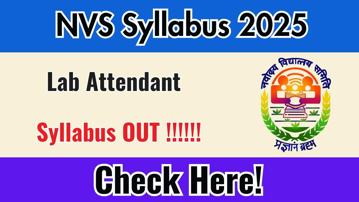 NVS Lab Attendant Syllabus 2025 Out Direct Link to Download Syllabus PDF here