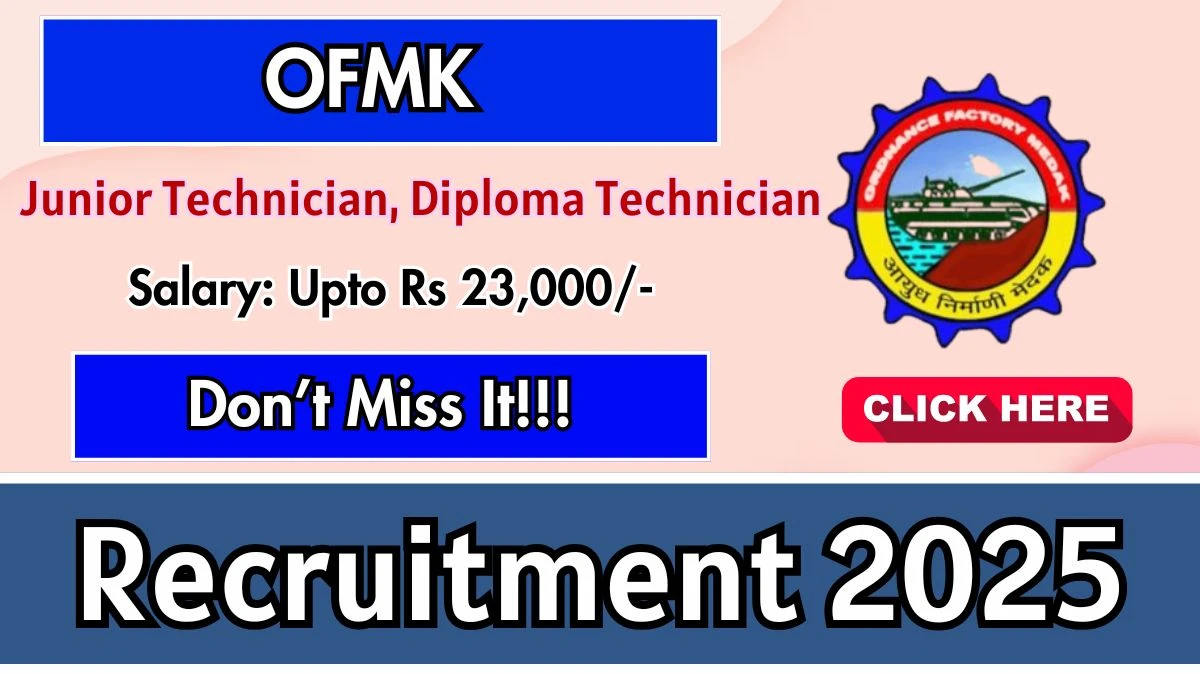 OFMK Recruitment 2025 - Apply Offline for 34  Junior Technician, Diploma Technician Posts OFMK Recruitment 2025 - Apply Offline for 34  Junior Technician, Diploma Technician Posts