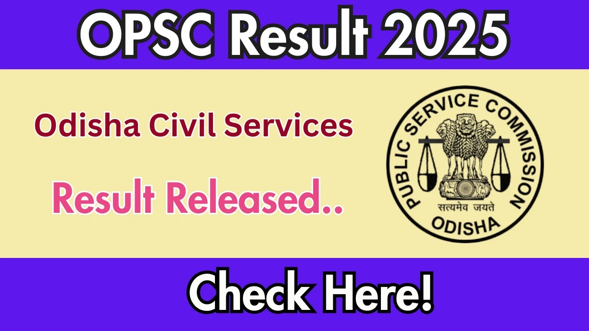 OPSC OCS Result 2025 Declared: Download at opsc.gov.in