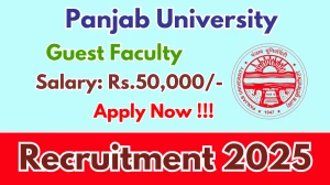Panjab University Guest Faculty Recruitment 2025 - Apply Offline