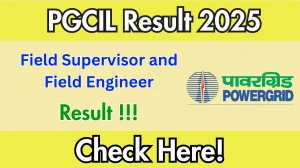PGCIL Result 2025 OUT (Direct Link) - Download Merit List @powergrid.in