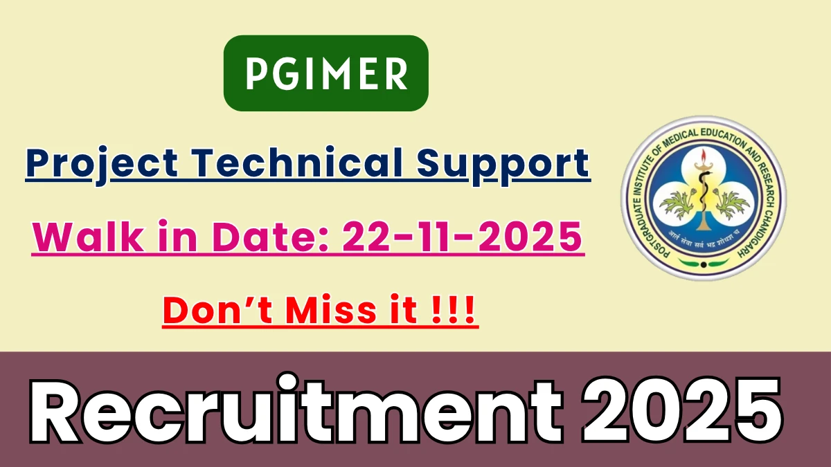 PGIMER Project Technical Support II Recruitment 2025 – Walk in