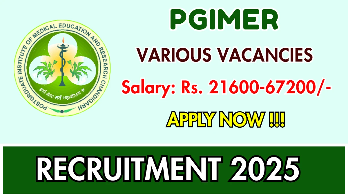 PGIMER Recruitment 2025 - Apply Online for 02 Project Research Scientist I, Project Technical Support I Posts
