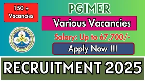 PGIMER Recruitment 2025 - Apply Online for 151 Senior Residents, Senior Medical Officer and More Posts