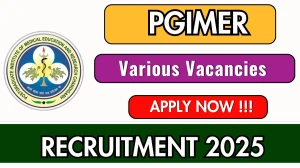 PGIMER Recruitment 2025 - Apply Online For Project Research Scientist III, Project Technical Support II and More Posts