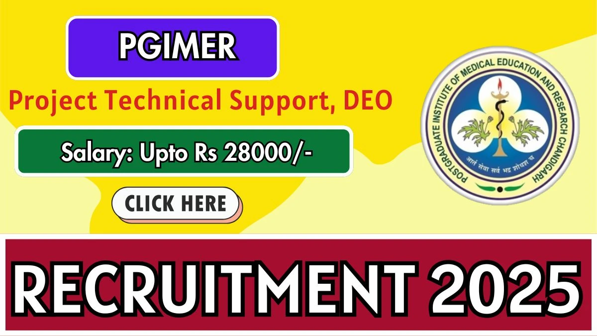 PGIMER Recruitment 2025 – Walk in for 05 Project Technical Support, Data Entry Operator Posts