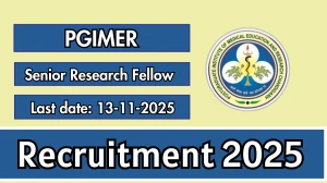 PGIMER Senior Research Fellow Recruitment 2025 - Apply Offline