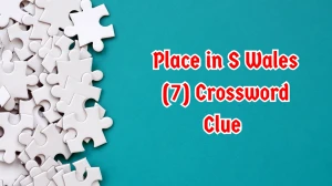 Place in S Wales Crossword Clue Irish Daily Mail Quick 7 letters Answer