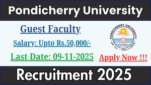 Pondicherry University Guest Faculty Recruitment 2025 - Apply Offline