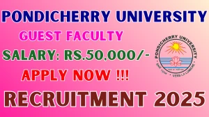 Pondicherry University Guest Faculty Recruitment 2025 - Apply Offline