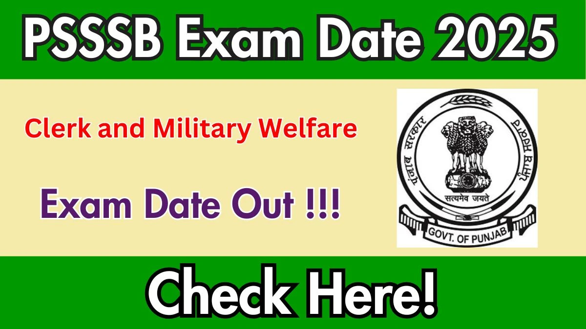 PSSSB Clerk and Military Welfare Exam Date 2025 Released – Download Official Notice