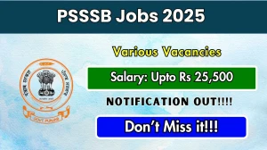 PSSSB Recruitment 2025 - Apply Online for 57 Sainik Welfare Manager, Multipurpose Fisheries Skilled Worker Posts