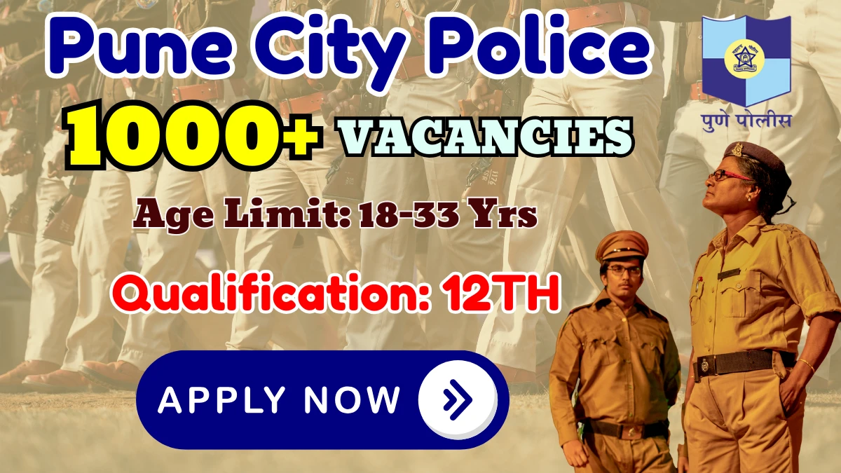 Pune City Police Recruitment 2025 - Apply Online for 1968 Police Constable Driver, Jail Constable Posts