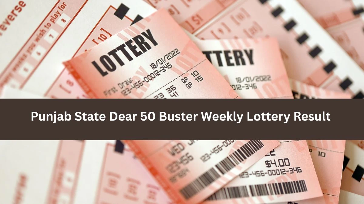 Punjab State Dear 50 Buster Wednesday Weekly Lottery Result 05.11.2025 6 PM Check Winners List and Prize Amount