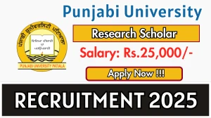 Punjabi University Research Scholar Recruitment 2025 - Apply Offline