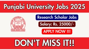 Punjabi University Research Scholar Recruitment 2025 - Apply Online Punjabi University Research Scholar Recruitment 2025 - Apply Online