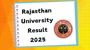 Rajasthan University Result 2025 Out at uniraj.ac.in Direct Link to Download 1st and 2nd Semester Result