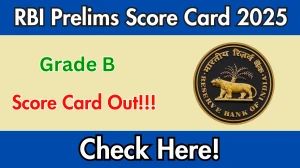 RBI Grade B Prelims Score Card 2025 Declared: Download at rbi.org.in RBI Grade B Prelims Score Card 2025 Declared: Download at rbi.org.in