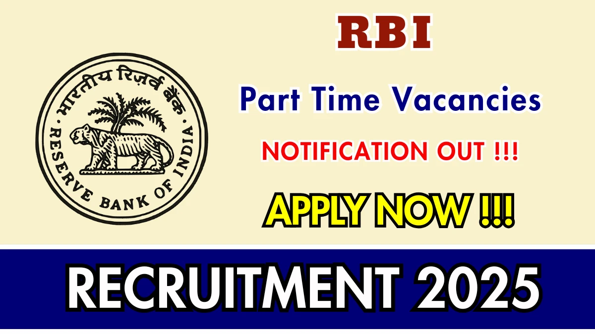 RBI Part Time Medical Consultant Recruitment 2025 - Apply Offline