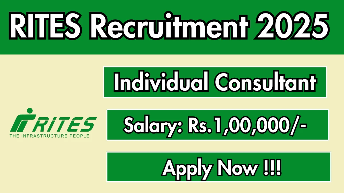 RITES Individual Consultant Recruitment 2025 - Apply Online