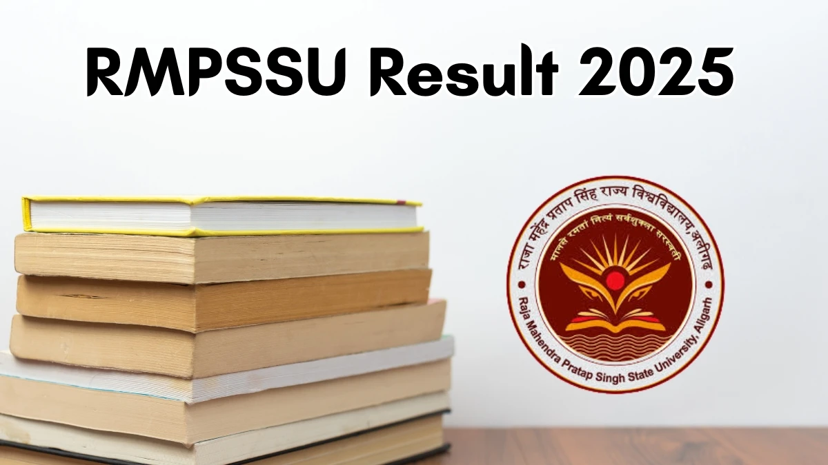 RMPSSU Result 2025 Out at rmpssu.ac.in Direct Link to Download 3rd, 4th, 5th, 6th Sem Result