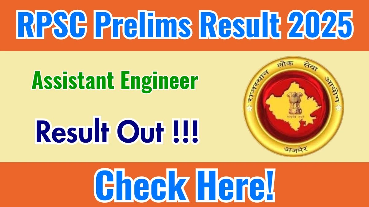 RPSC Assistant Engineer Prelims Result 2025 OUT (Direct Link) - Download Scorecard @rpsc.rajasthan.gov.in