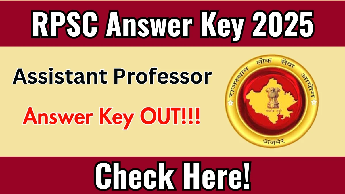 RPSC Assistant Professor Model Answer Key 2025 Released – Download at rpsc.rajasthan.gov.in